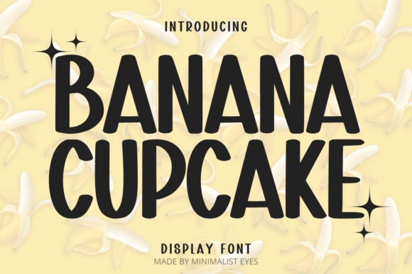 Banana Cupcake: The Playful Sans Serif for Cheerful Design