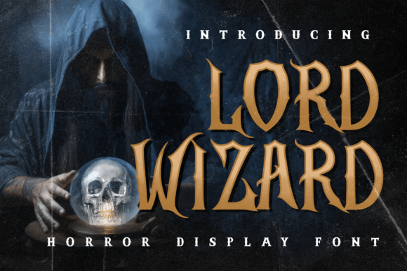 Lord Wizard: The Blackletter Font for Modern Edge