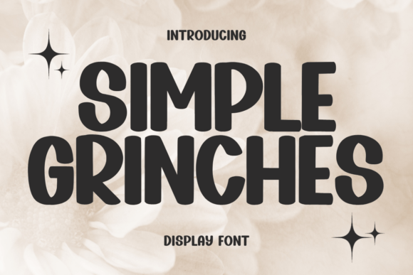Simple Grinches: A Clean, Elegant Display Font for Timeless Designs