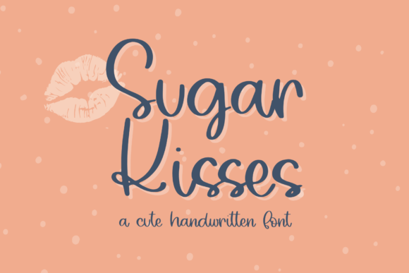 Sugar Kisses: A Handwritten Script Font for Creative Projects