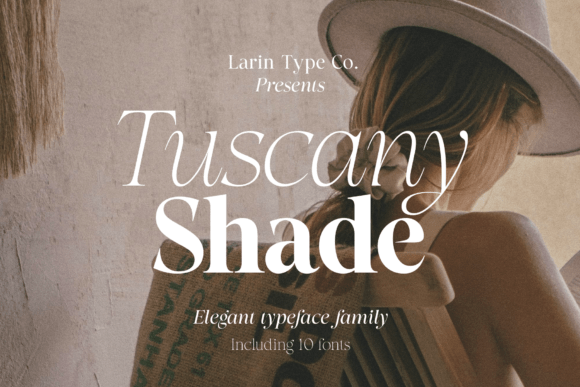 Tuscany Shade: A Serif Font for Modern Elegance